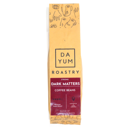 Dayum | Dark Matters (Medium to Dark Roasted) Coffee Beans | Fine Blend of Arabica & Robusta Coffee Beans | 400gm
